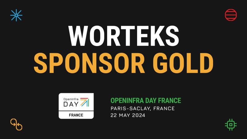 Worteks est sponsor Gold de l'#OpenInfra Day France !
📍 @EDFofficiel  Lab Paris-Saclay, Palaiseau.
📅 Mercredi 22 mai 2024.

👉 Réservez votre place sur oideurope2024.openinfra.dev/france/. Contactez-nous pour obtenir un code de réduction de 10% 😉.

#OpenSource #LogicielLibre #OpenStack