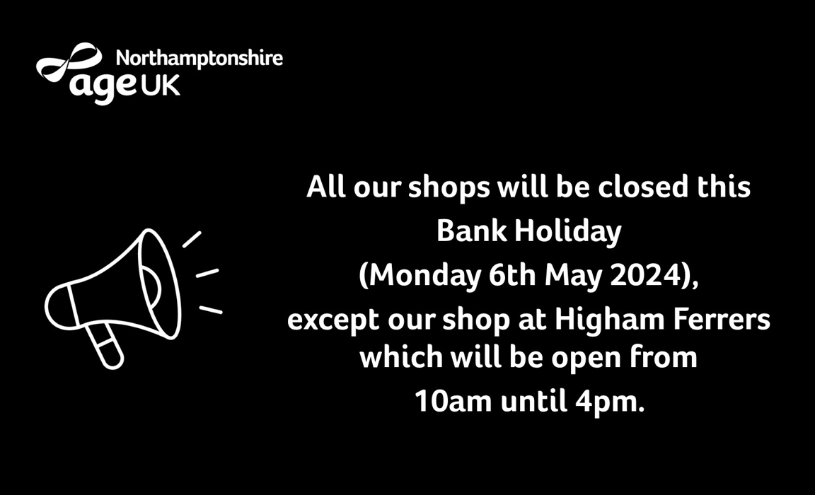 #charityshopopeningtimes #maybankholiday #brackley #burtonlatimer #highamferrers #kettering #kingsthorpe #rothwell #stgilesstreet #thrapston #northampton #northamptonshire #ImproveLaterLife #northamptonshire