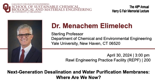 Join us tomorrow for our annual HARRY G. FAIR MEMORIAL LECTURE: Professor Elimelech from
@YaleEngineering @theNAEng will talk about next-generation desalination and water purification membranes.