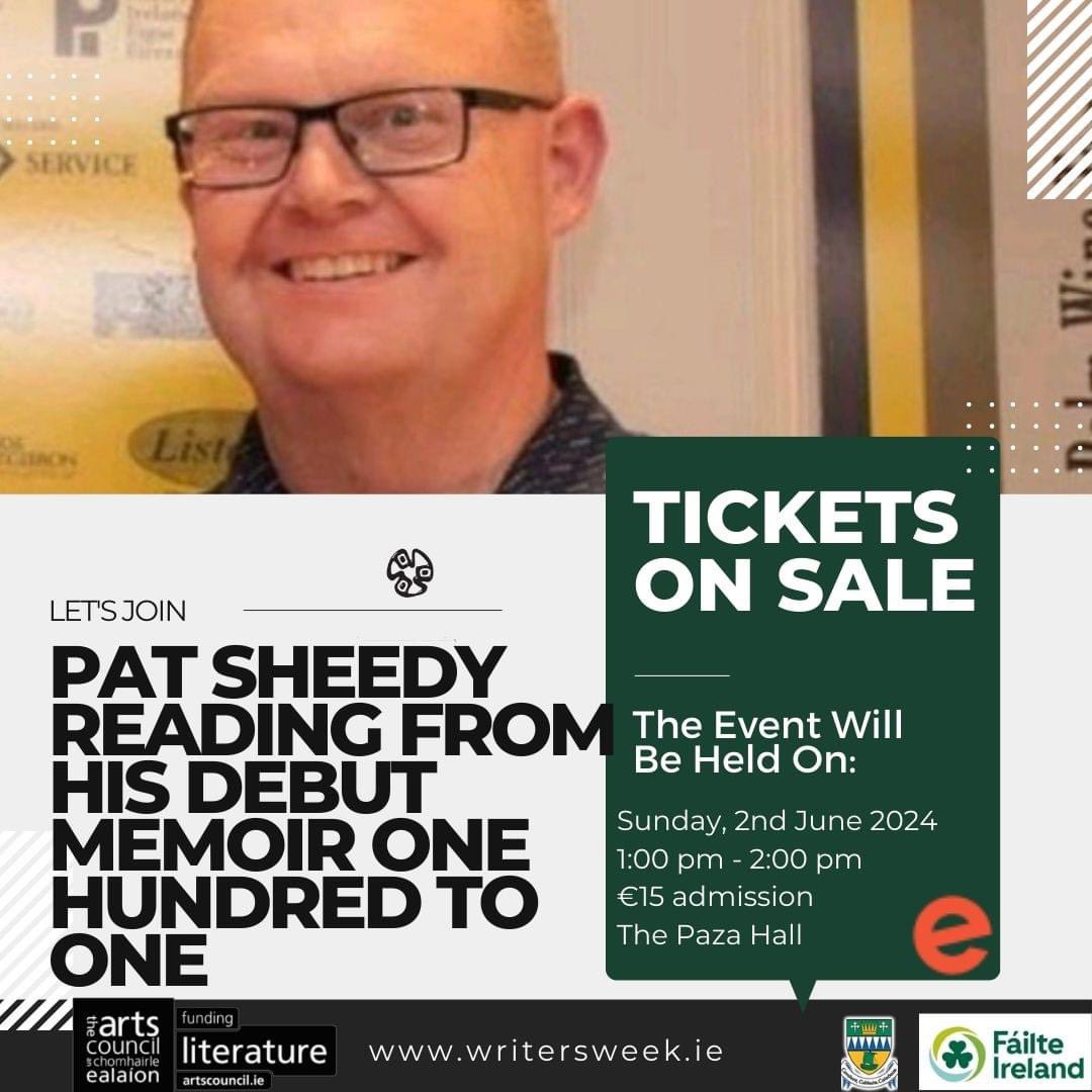 Don't miss Pat Sheedy's captivating reading from his debut memoir, 'One Hundred to One,' at Listowel Writers' Week! Join us on June 2nd at 1pm in the Plaza Hall, Listowel.#arstcouncilsupported #failteireland #kerrycountycouncil writersweek.ie/programme/