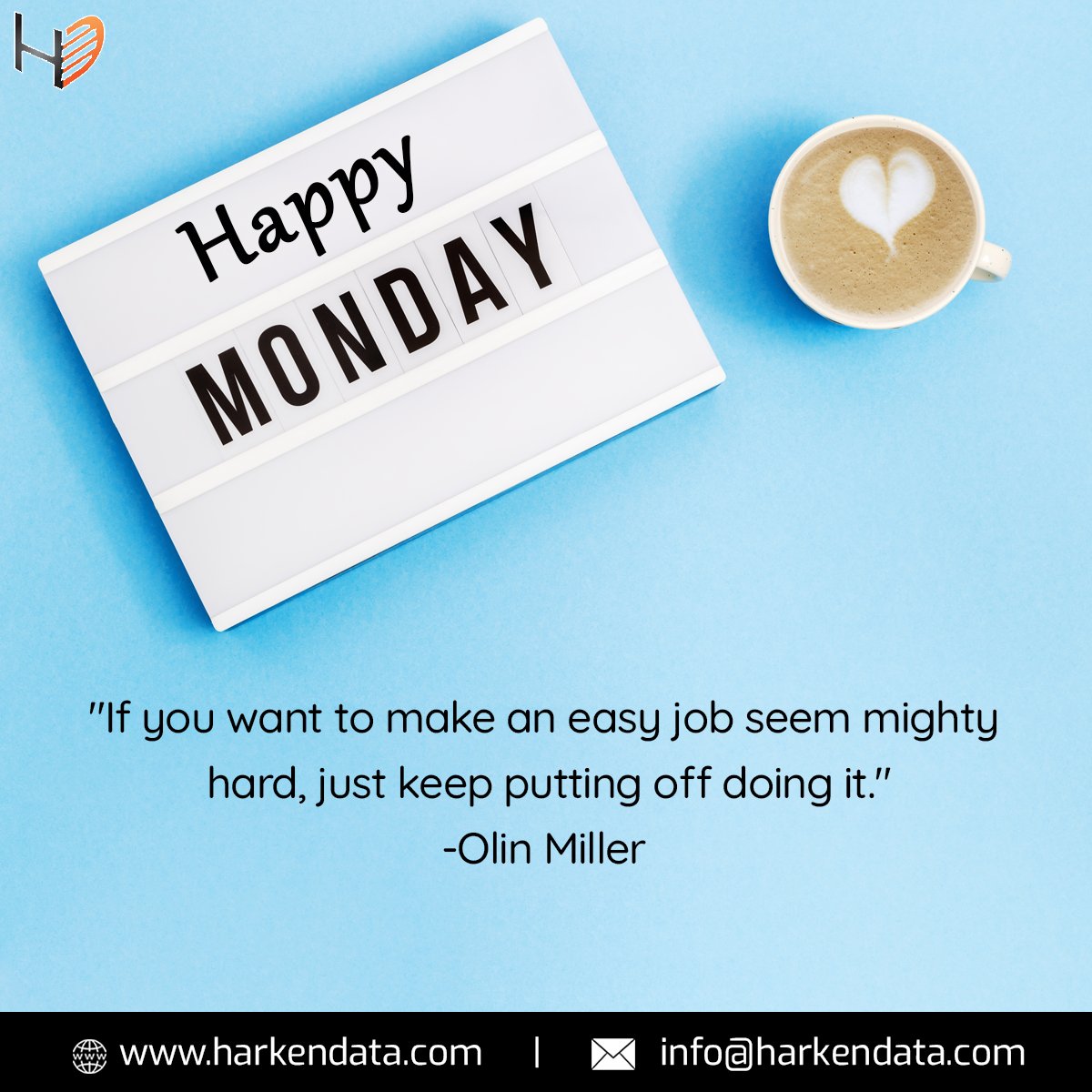 Harkendata's tweet photo. "If you want to make an easy job seem mighty hard, just keep putting off doing it."-Olin Miller
#job #easyjob #hard #doingit #puttingoff #olinmiller #monday #happymonday #mondaymood #mondayvibes #mondaymotivation https://t.co/c2vrQGRqnJ