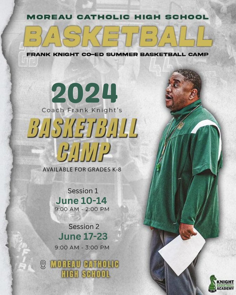 The 12th Annual Frank Knight Co-Ed Basketball Camps at Moreau Catholic High School. Registration is now open! Still spots available. 2 Sessions June 10th-14th June 17th- 20th Link Below: moreaucatholic.org/.../athletic-s…