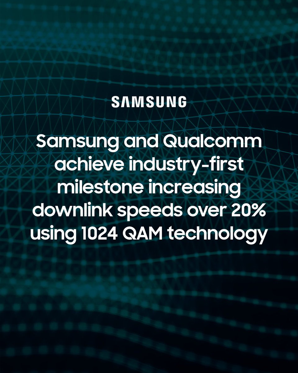 Samsung and @Qualcomm recently achieved an industry-first milestone increasing downlink speeds over 20% by using the latest 1024 QAM technology with plans to complete ongoing tests on legacy hardware-based RAN. news.samsung.com/global/samsung…