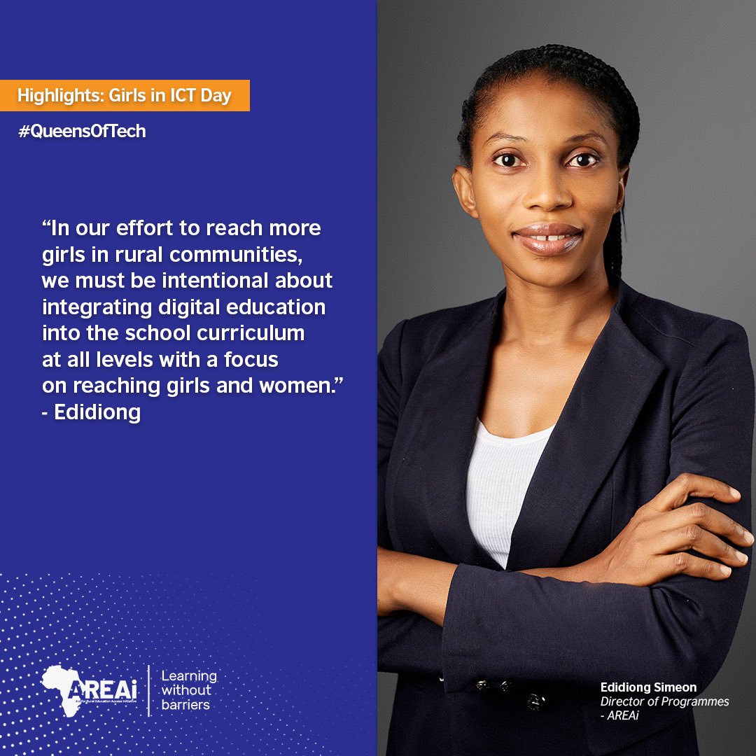 “In our effort to reach more girls in rural communities, we must be intentional about integrating digital education into the school curriculum at all levels with a focus on reaching girls and women” ~Edidiong Simeon