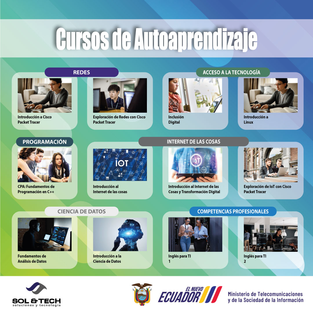 Las Plataformas NETACAD y SKILLSFORALL de Cisco Networking Academy, te ofrecen cursos gratuitos de autoaprendizaje:

REDES
ACCESO A LA TECNOLOGÍA
PROGRAMACIÓN
INTERNET DE LAS COSAS
CIENCIA DE DATOS
COMPETENCIAS PROFESIONALES

Link de registro: solytech.info/cursosgratis