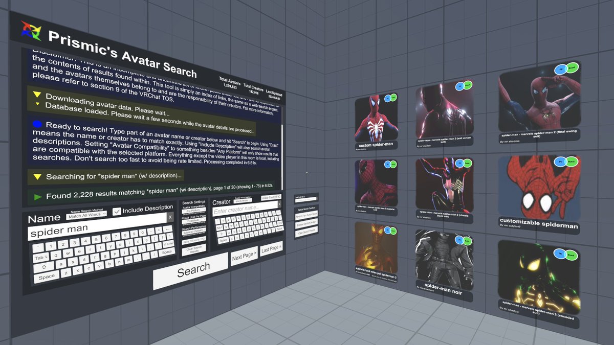Big update for the avatar search world! A new default search mode that searches for all words anywhere in the name/description, not just in the order you entered them. So "spider man" will also show results for "spider-man", "spiderman", and "manly spider".