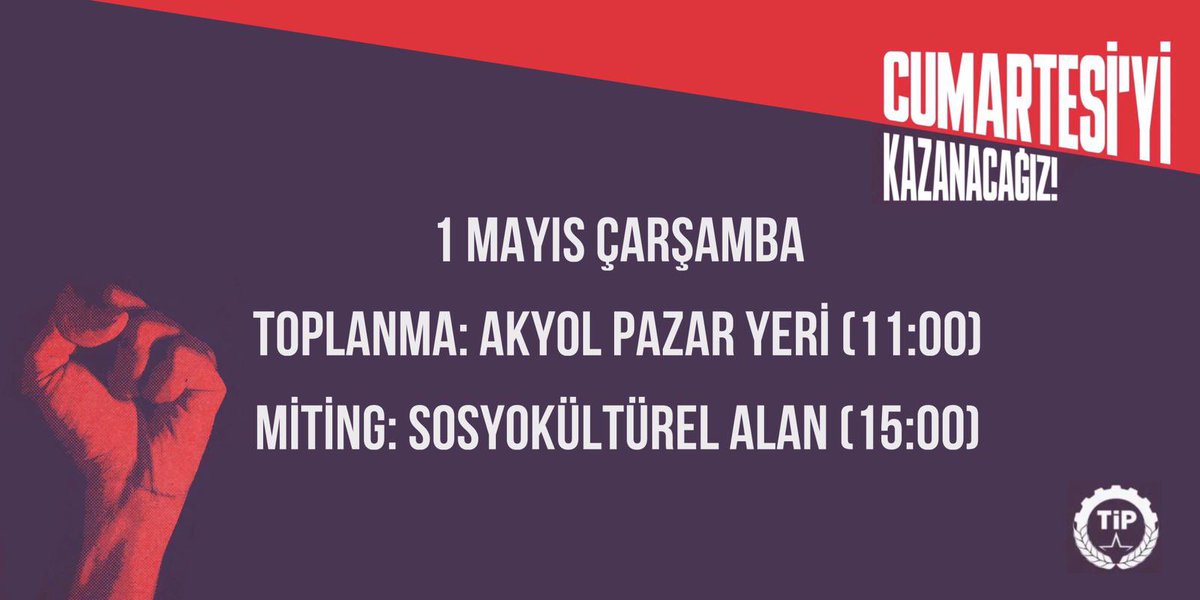 1 Mayıs İşçi ve Emekçi Bayramında Muğla/menteşe’ de TİP kortejiyle beraber alanları dolduralım..

#CumartesiyiKazanacağız