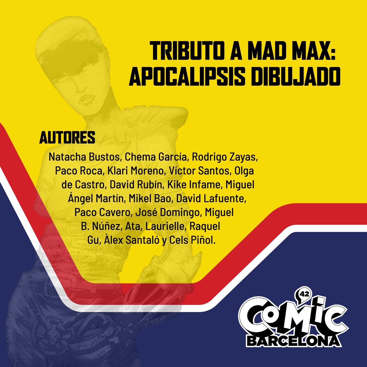 ✏️ Más artistas que colaboran en la Expo de #MadMax del #42ComicBcn: Segunda parte. @rodeadodepapel @Lafuente_RIP @pacocavero @_itsdomingo_ @MiguelBNunez @Atadibuja @lauriellemaven @RaquelberryFinn @AlexSantalo y @celspinol #Furiosa @COMIC_bcn