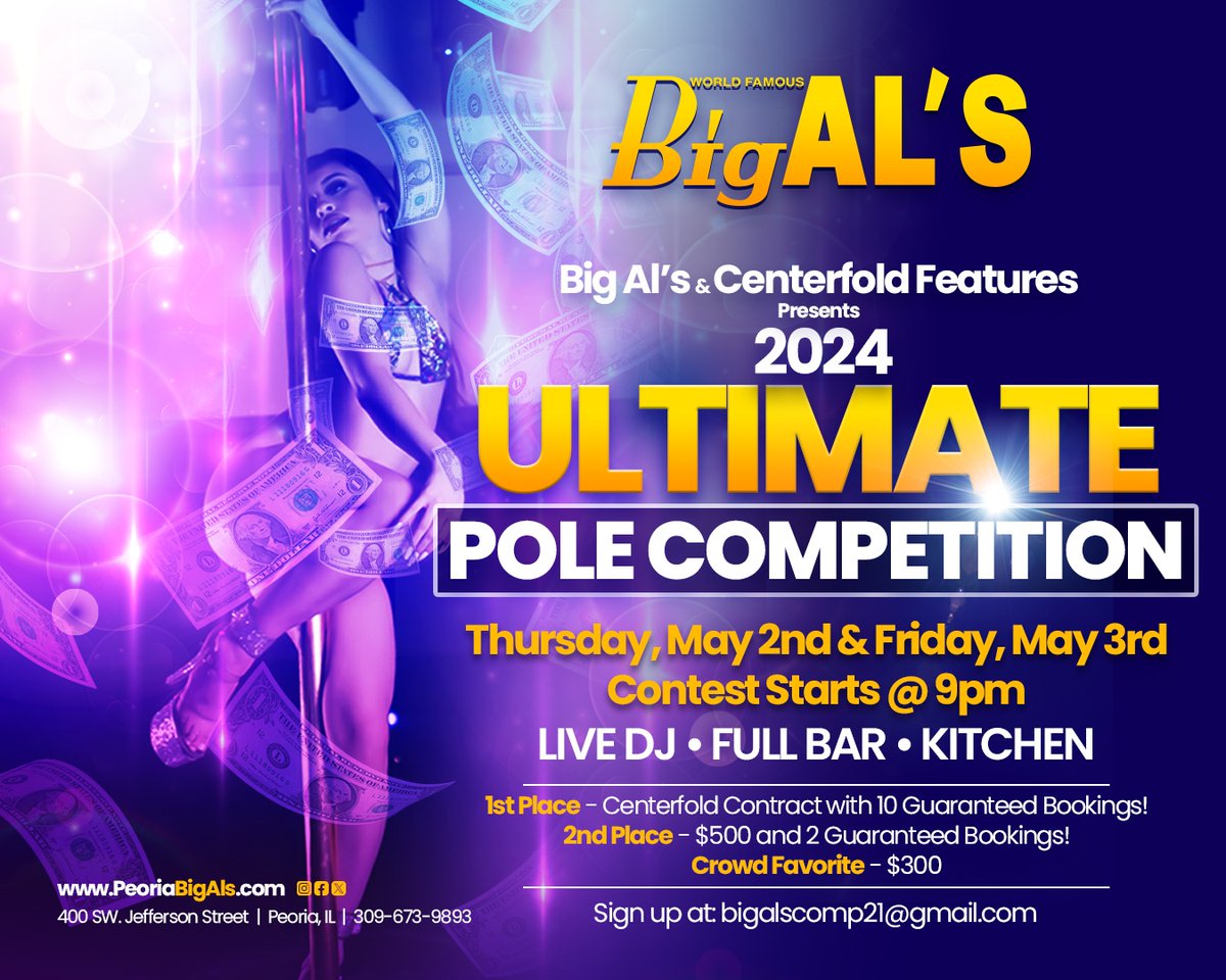 🚨CALLING ALL POLE DANCERS! 🚨 Big Al's & Centerfold Features is proud to present the 2024 Ultimate Pole Competition! 🙌 Are you ready to show off your skills and compete for some amazing prizes? 💃 1st place winner will receive a coveted Centerfold Features Contract with 1...