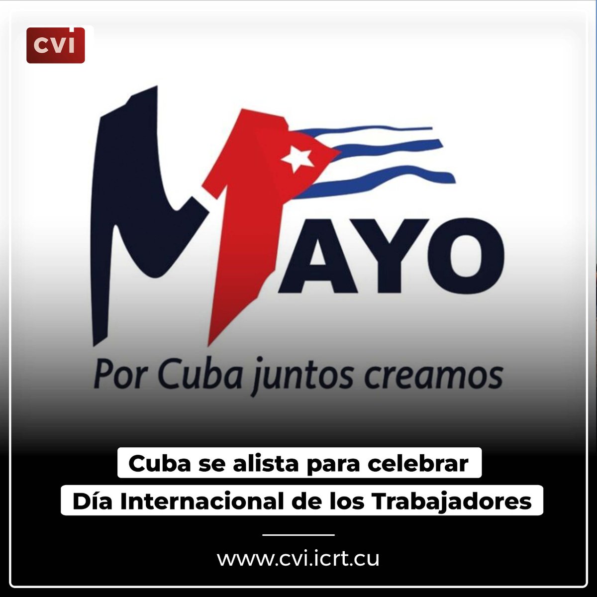 🇨🇺 Cuba ultima detalles para el desfile por el primero de mayo, Día de los Trabajadores, que anualmente congrega a miles de nacionales y extranjeros en La Habana. ✅Ampliamos está información en nuestra web👇 🔗 cvi.icrt.cu/cuba-se-alista…