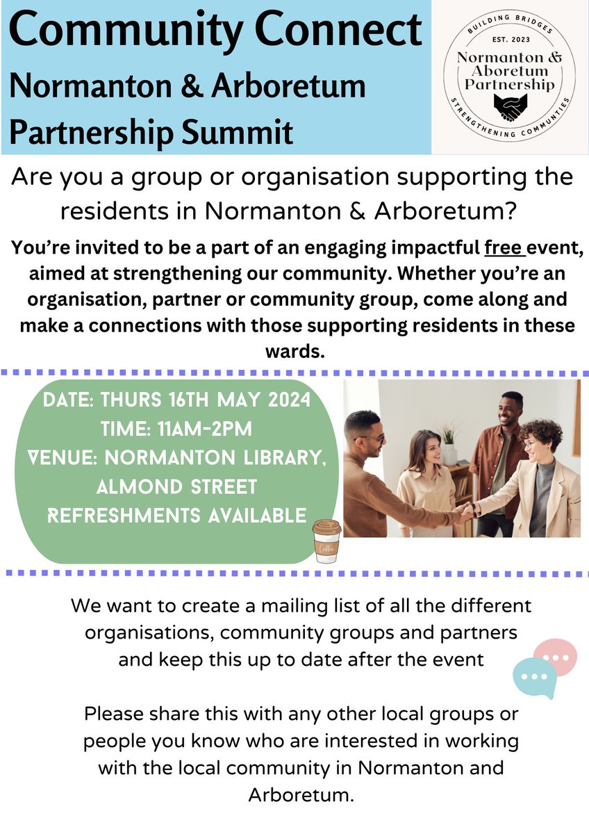 Are you a group or organisation supporting the residents in Normanton & Arboretum? You're invited by the Normanton & Arboretum Partnership to be a part of the free 'Community Connect Normanton & Arboretum Partnership Summit' event on 16 May 2024, 11am - 2pm at Normanton Library