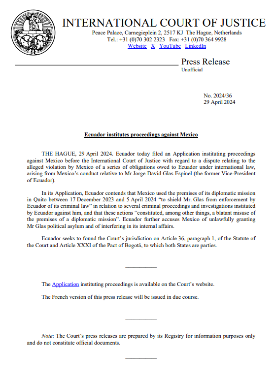 PRESS RELEASE: #Ecuador institutes proceedings agt #Mexico before the #ICJ relating to the alleged violation by Mexico of a series of obligations owed to Ecuador under international law, arising from Mexico’s conduct relative to Mr Jorge David Glas Espinel tinyurl.com/3r8tzdvz