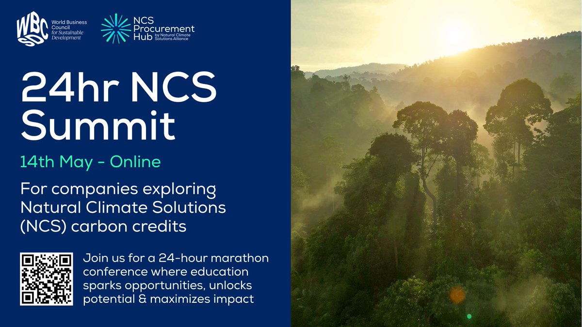 📢 Join the 24-HOUR Natural Climate Solutions Summit on 14 May 2024. Discover how you can integrate nature-based solutions into your sustainability efforts. Register here: ncsprocurementhub.org/page/24hr-ncs-…