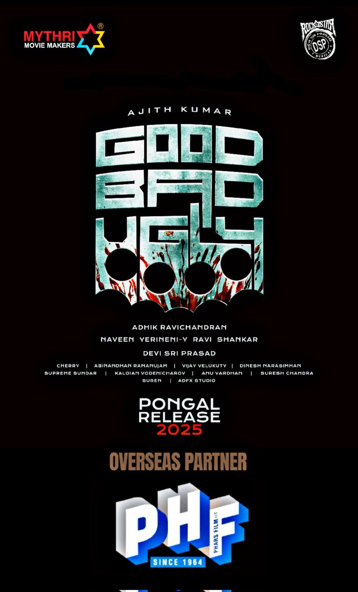 #GoodBadUgly Overseas Release By Leading Distribution Company @PharsFilm 

PONGAL 2025 RELEASE ✌