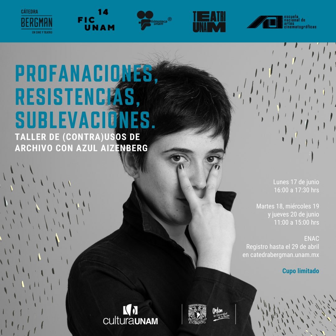 Recuerda que hoy es el último día para registrarte en el taller 'Profanaciones, resistencias, sublevaciones', impartido por Azul Aizenberg, donde las personas participantes trabajarán con materiales de archivo. +info en @CatedraBergman: catedrabergman.unam.mx/profanaciones-…