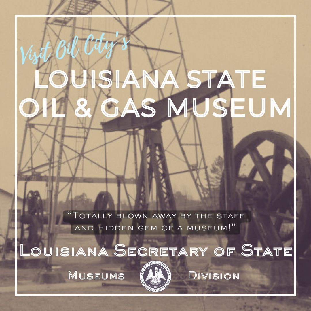 Happy #MuseumMonday! Today, we're highlighting the Louisiana State Oil & Gas Museum in Oil City. The museum is open Tuesday through Saturday from 9 a.m. to 4 p.m. Visit sos.la.gov/museums or call 318-995-6845 to learn more.