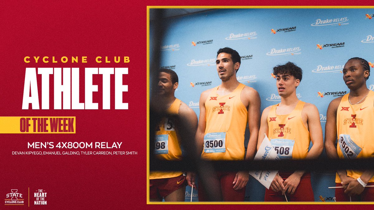 The ISU men’s 4x800m relay team – Devan Kipyego, Emanuel Galdino, Tyler Carreon and Peter Smith – will share Cyclone Club Student-Athlete of the Week honors this week after a standout performance at the Drake Relays. Check out the press release below! cyclones.com/news/2024/4/29…