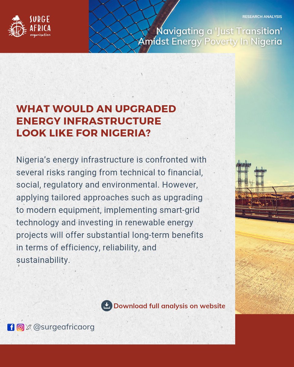 Imagine a Nigeria where upgraded energy infrastructure powers every corner. Our research analysis explores how this can become a reality. Download the full analysis here - surgeafrica.org/research-analy… #SurgeAfrica #JustTransition #SustainableGrowth #SustainableFuture
