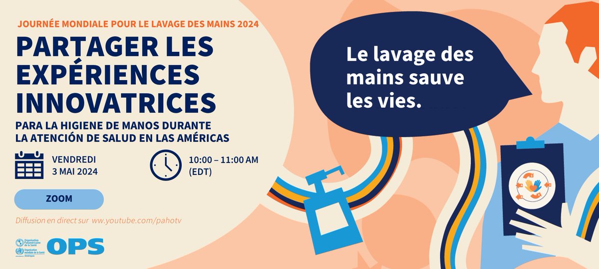 📢La #JournéeMondialeduLavagedesMains est célébrée chaque année le 5 mai. Participez à notre webinaire pour apprendre de nouvelles choses sur l'hygiène des mains. 🤲🏾🧼🫧 📅Vendredi 3 mai 2024 ⏱️10:00 am - 11:00 am (EDT) ℹ️S'inscrire : paho-org.zoom.us/webinar/regist…