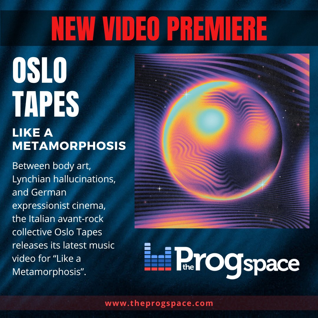 🔥🔥 NEW VIDEO PREMIERE 🔥🔥 Between body art, Lynchian hallucinations, and German expressionist cinema, the Italian avant-rock collective Oslo Tapes releases its latest music video for 'Like a Metamorphosis'! Check it out now: theprogspace.com/oslo-tapes-vid…