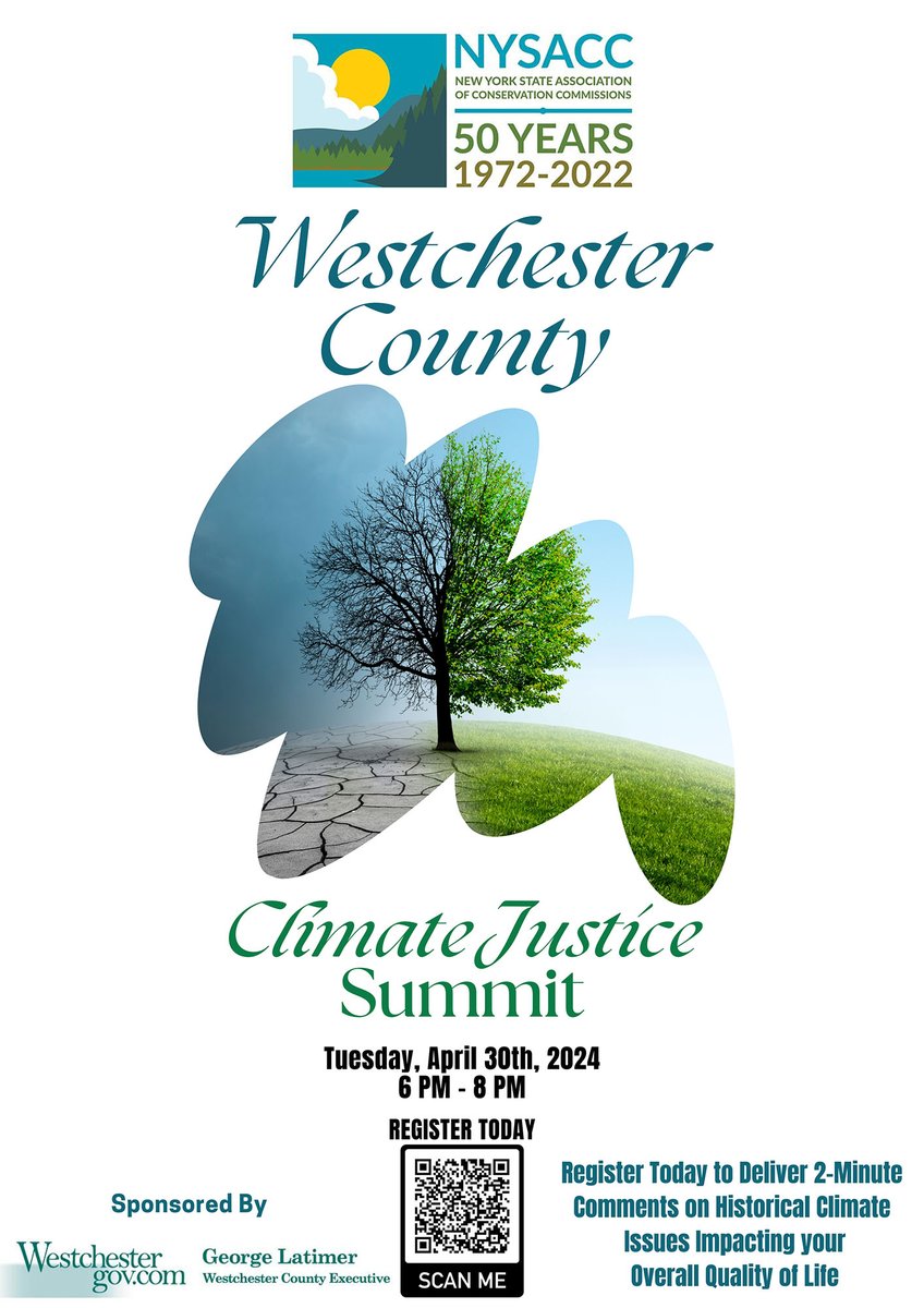 Attend a virtual #ClimateJustice Summit in partnership with Office of #WestchesterCountyExecutive and NYState Association of Conservation Commissions. Tuesday, April 30 at 6 PM. Summit will address climate-related issues and community dialogue on sustainable equitable future.