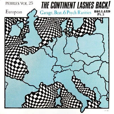 Various – Pebbles Volume 25: The Continent Lashes Back! European Garage, Beat, & Psych Rarities Holland Pt. 3 Music Album Compilation

Enjoy : sunnyboy66.com/various-pebble…

#sunnyboy66 #60s #60smusic #60spunkmusic #60spunk #sixties #sixtiesmusic #garagerock #garagepunk #garagerock