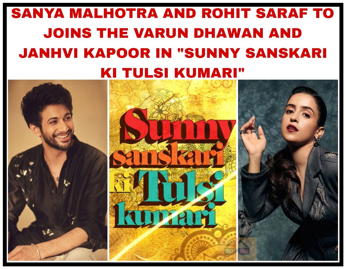 IT WILL BE DIRECTED BY SHASHANK KHAITAN 
.
.
#sunnysanskarikitulsikumari #sanyamalhotra #rohitsaraf #varundhawan #janhvikapoor #karanjohar #dharmaproductions #dharma #moviemanblogger
.
.
@moviemanblogger