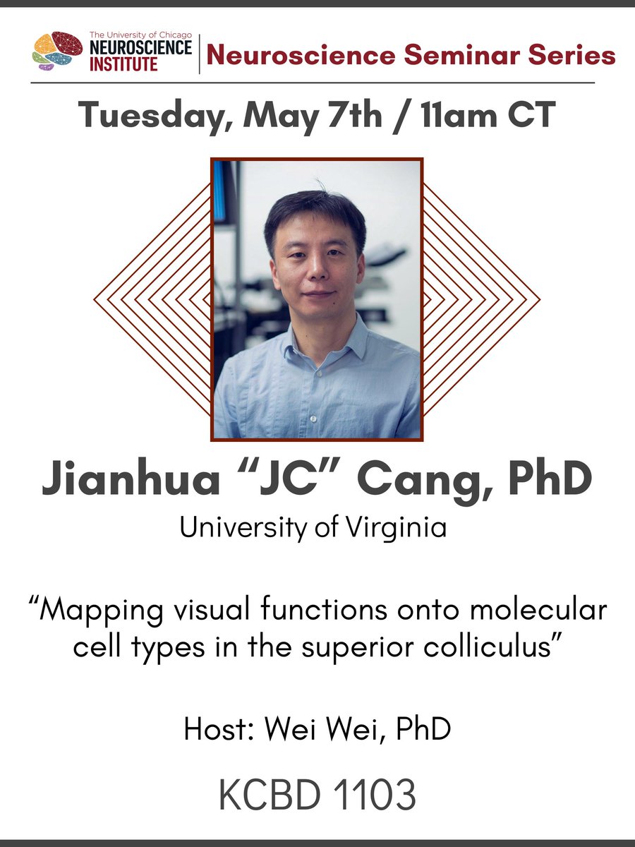 Join us next week for our Neuroscience Seminar Series - with Jianhua “JC” Cang, PhD from the University of Virginia. 🗓️Tuesday, May 7th, 11:00 am 📍KCBD 1103 “Mapping Visual Functions onto Molecular Cell Types in the Superior Colliculus”