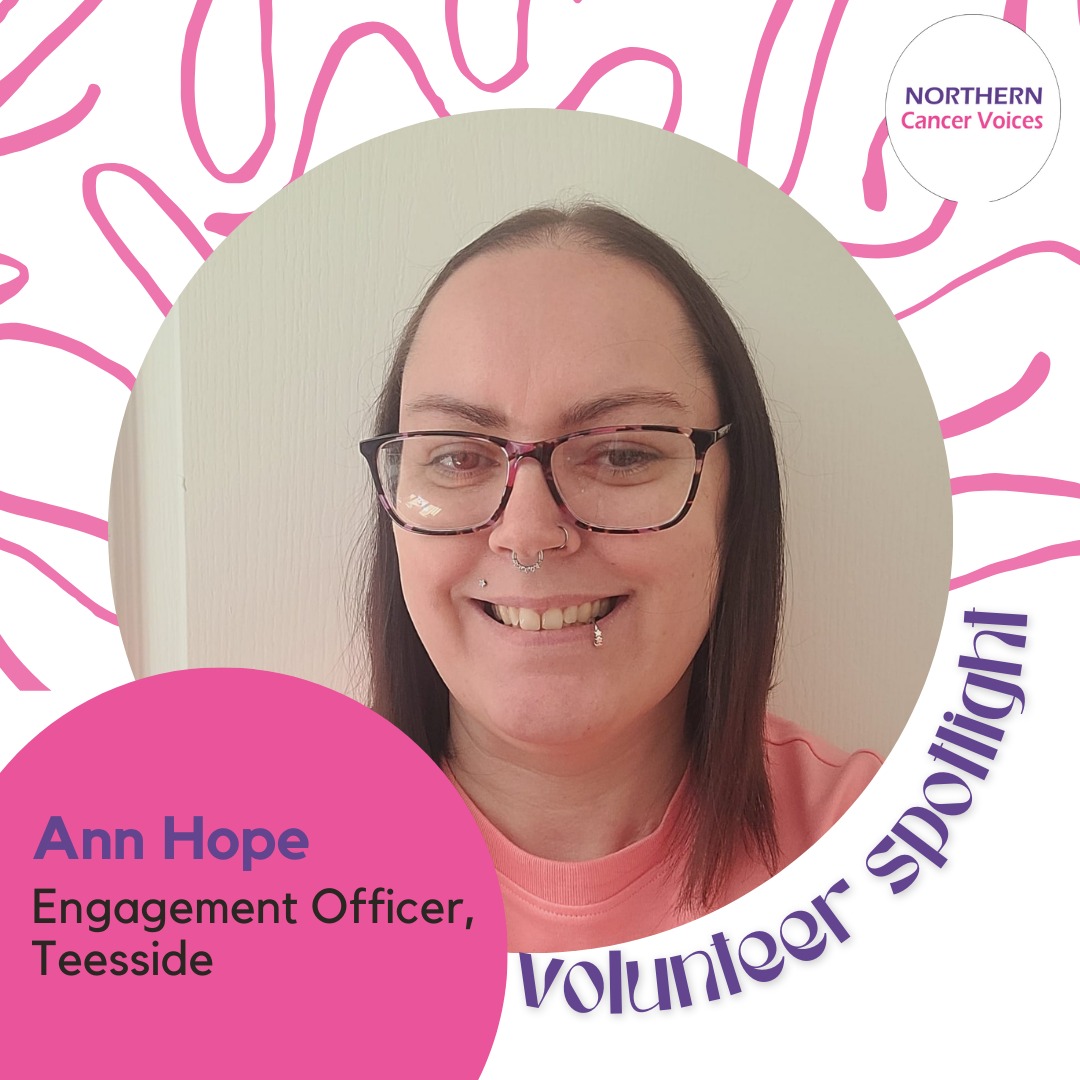 This month, we're shining the spotlight on Ann Hope,  who serves as one of our Engagement Officers in Teesside.Ann, was born and raised in Teesside and is a mother to three children.
#NorthernCancerVoices #VolunteerSpotlight 1/4