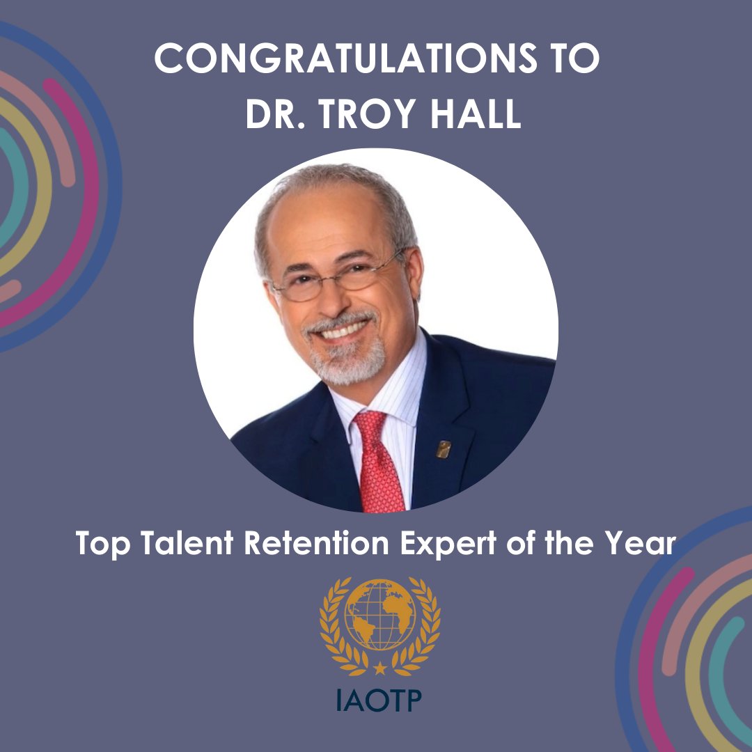 We're thrilled to celebrate Dr. Troy Hall for being named Top Talent Retention Expert of the Year by the International Association of Top Professionals (IAOTP). This prestigious award highlights his leadership, dedication and impact in the industry. Congratulations, Dr. Hall! 🎉
