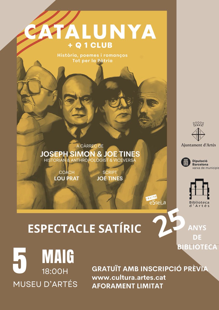 1r espectacle dels 25 anys de biblioteca - CATALUNYA + Q 1 CLUB. Història, poemes i romanços. Joseph Simon & Joe Tines de @teatresl
📆 Diumenge 5 de maig a les 18h.
📍 Casa Museu d'Artés - Espai Tines
📲 Entrades: cultura.artes.cat
#fem25anys #25anysbiblioArtes