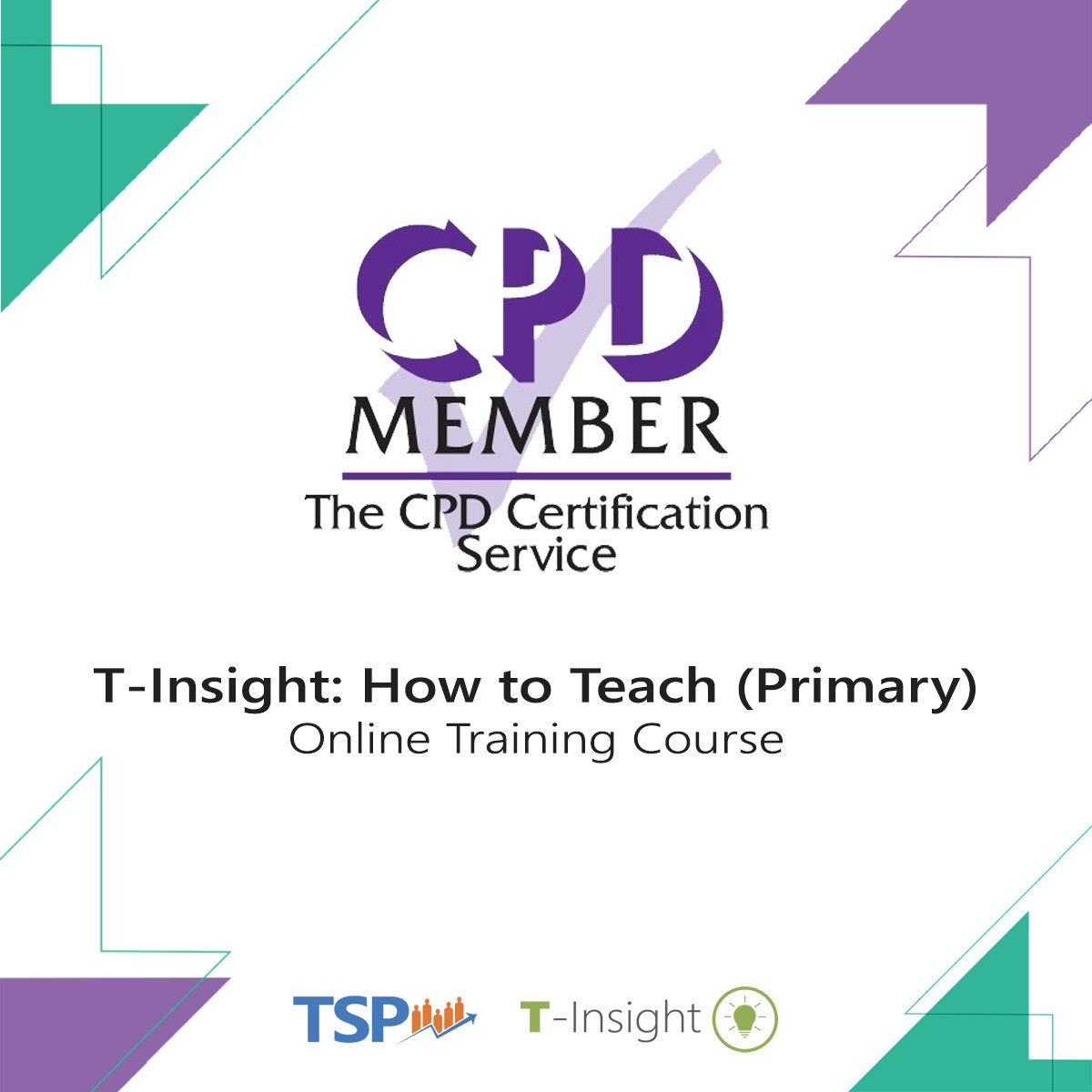We're delighted to announce that our 'T-Insight: How to Teach (Primary)' course has been certified by the #CPD certification service as conforming to principles of the highest standard. #teachertraining #learning  #education