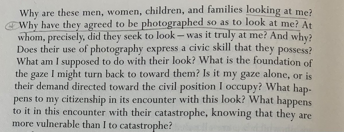 Looking for a book on photographing atrocity from a perspective that is NOT Sontag. Check out Jewish Israeli scholar Ariella Azoulay's THE CIVIL CONTRACT IN PHOTOGRAPH. h/t @tejucole's essay 'What Does it Mean to Look at This?' from BLACK TICKETS. (pencil markings not mine)