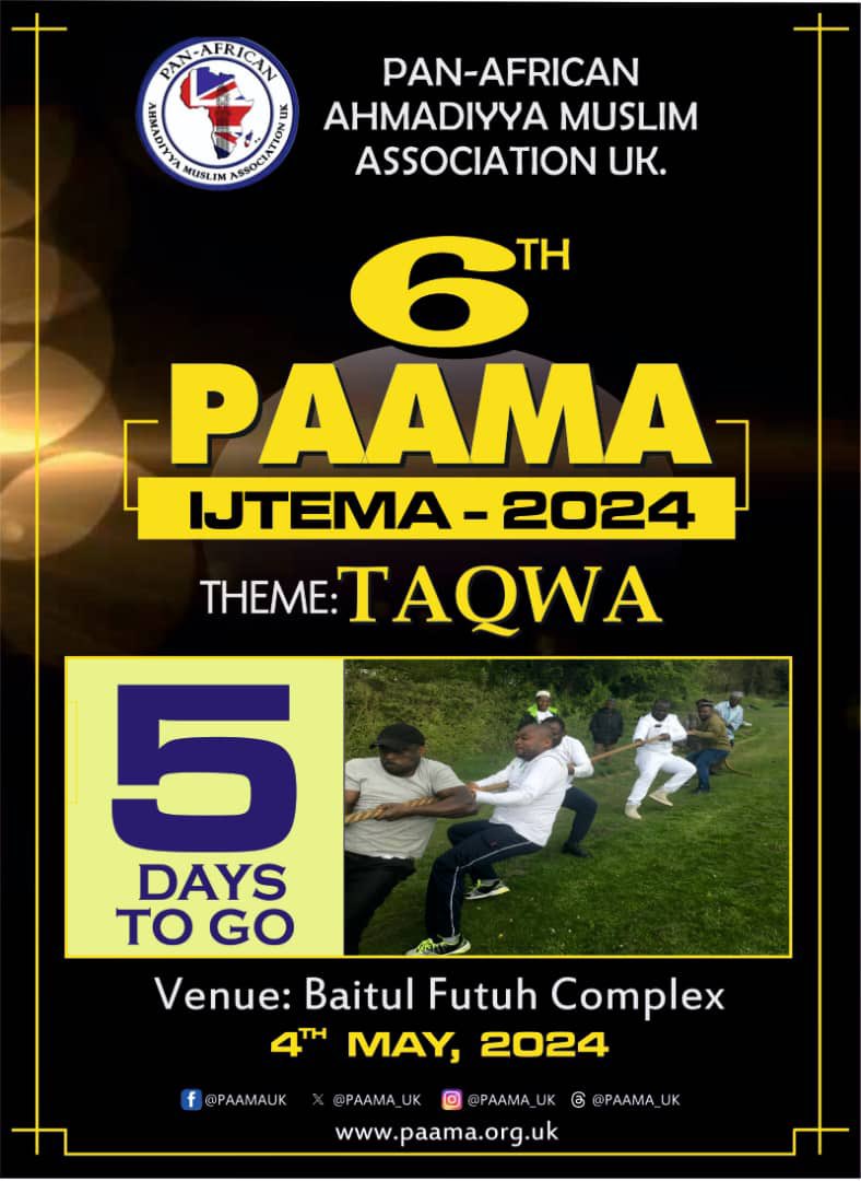 Only 5 days to go to our annual eventful PAAMA UK #IJTEMA on Saturday 4th May 2024 starting at 9am.