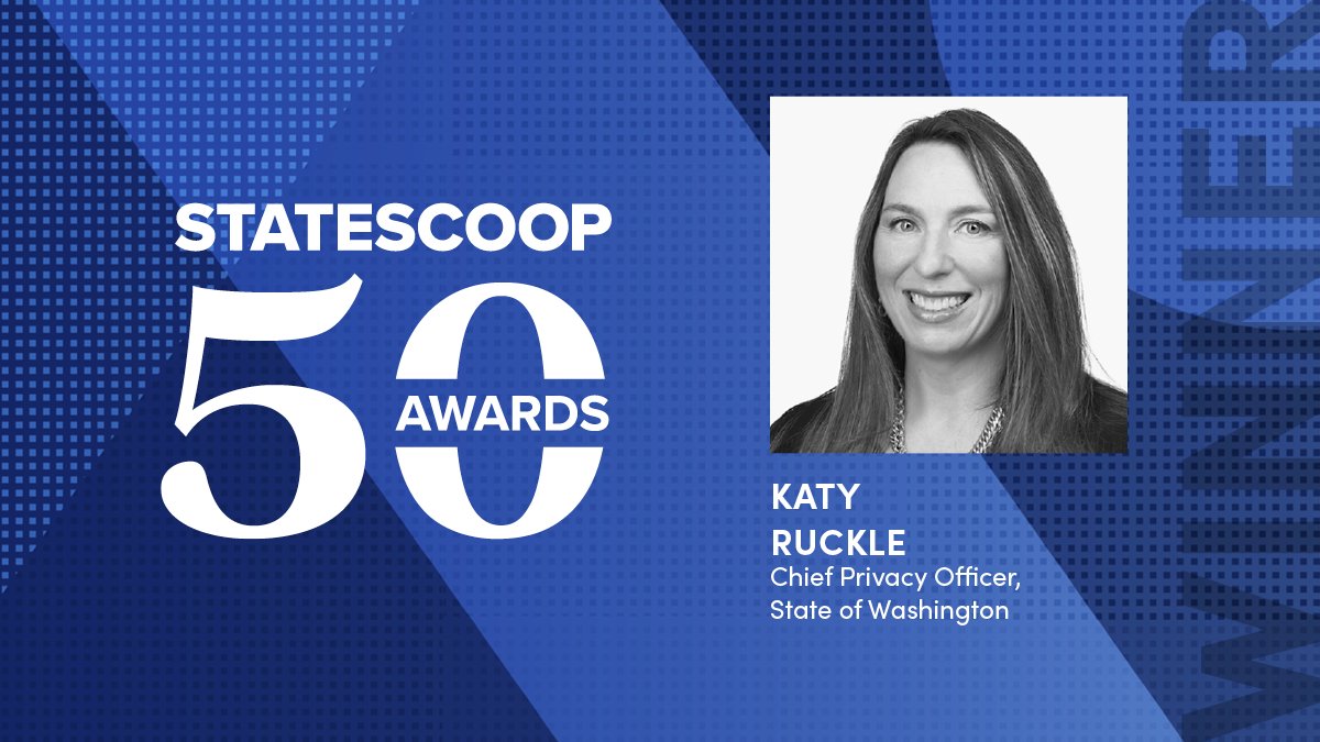 Congratulations to Katy Ruckle, Chief Privacy Officer for the State of Washington, for being awarded State Leadership of the Year in the 2024 #StateScoop50 awards! @WaTechGov 

Check out this year's award recipients: statescoop.com/list/announcin…