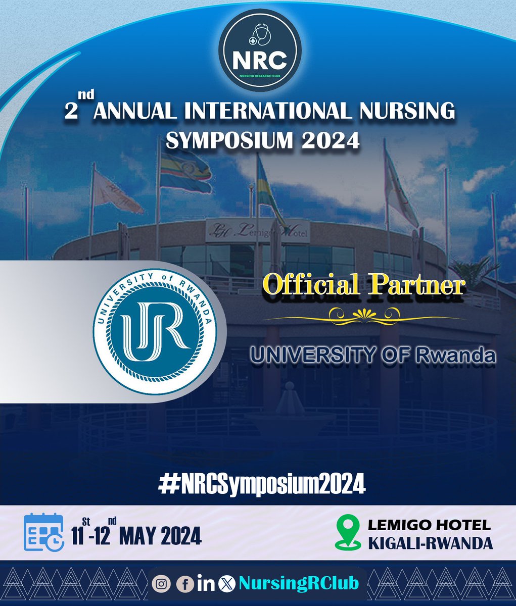 🚨📢 Exciting News! 🚨 We are thrilled to have @Uni_Rwanda on Board as an official partner for #2ndAnnualInternationalNursingSymposium2024. As partner, we will Amplify the culture of research and Evidence among Young Health Professionals. #NRCSymposium2024 #YouthInResearch