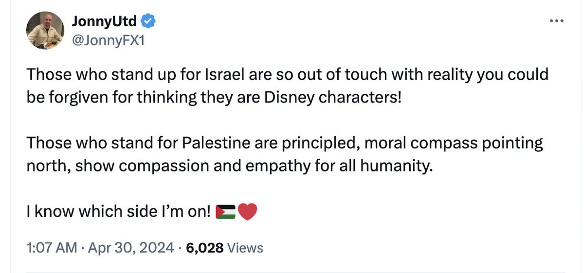 Those who stand up for Palestine are so out of touch with reality you could be forgiven for thinking they are Disney characters! Those who stand for Israel are principled, moral compass pointing north, show compassion and empathy for all humanity. I know which side I’m on!