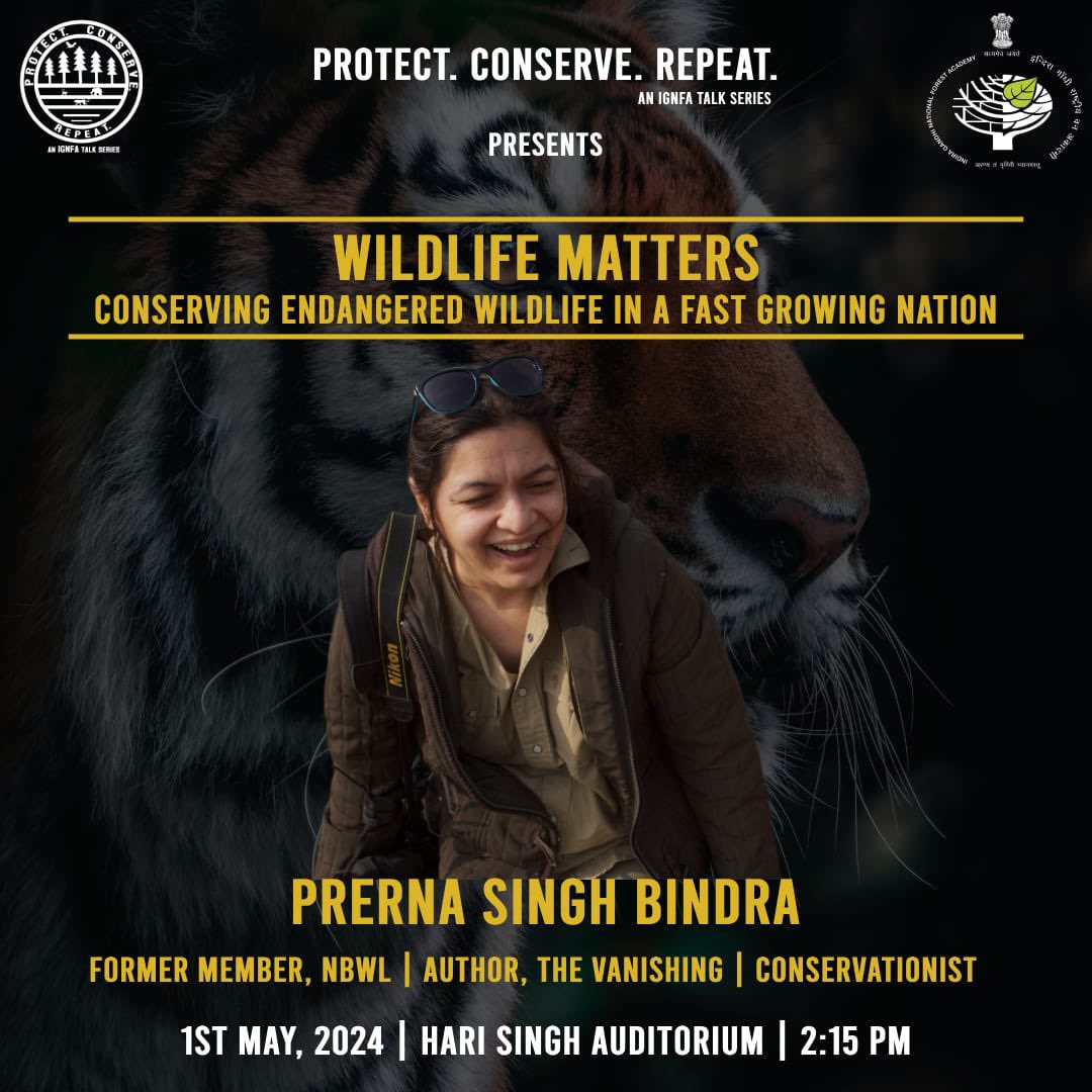 We're thrilled to announce the inaugural talk of our talk series 'Protect. Conserve. Repeat.' by Prerna Singh Bindra mam, Former board member, NBWL, Wildlife conservationist. 
#IGNFA #ProtectConserveRepeat #EnvironmentalConservation 
#Forest
#Environment
#SustainabilityEducation