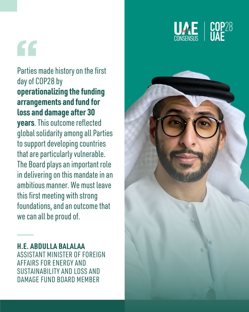 H.E. Abdulla Balalaa, Assistant Minister of Foreign Affairs for Energy and Sustainability and Loss and Damage Fund Board Member, addressing the first informal meeting of the Board of the Fund for responding to Loss and Damage in Abu Dhabi.

#COP28 #LossandDamage #UAEConsensus