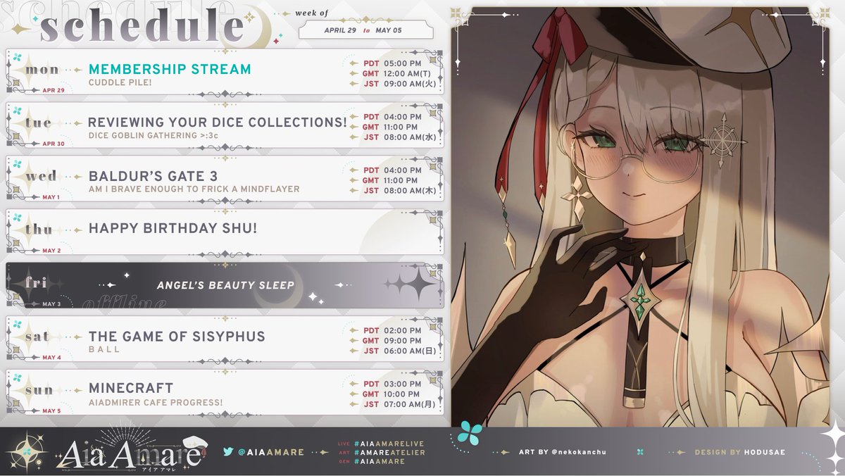 WEEKLY SCHEDULE【4/29-5/5】
Your goober angel returns!🤍
👼⭐️
TAGS:
✰ GENERAL: #AiaAmare
✰ LIVE: #AiaAmareLIVE
✰ ART: #AmareAtelier
✰ CLIPS: #AiaClips
✰ NSFW: #AmarErotic
✰ MEME: #AIYAHamare
✰ ASSETS/THUMBNAILS: #AiaAssets
✰ FANS: #Aiadmirers
✰ FANFIC: #Aiafics