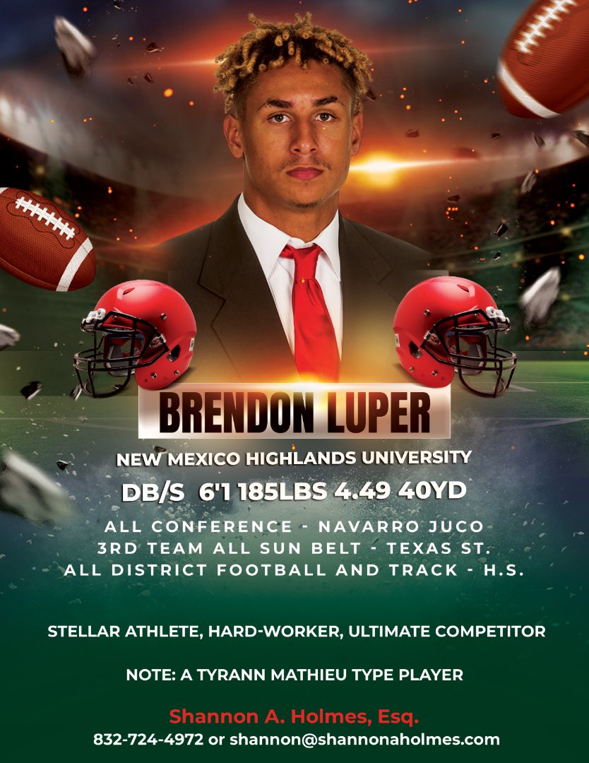 Brendon Luper 6”1 185 DB Attended FCS Bowl 3rd Team All Sun Belt Texas State: 10 Games 67 Tackles 5 PBUs New Mexico Highlands: 25 Games 110 Tackles , 2 Ints, 10 PBUs, 3 FF, 2 FR Navarro Juco 9 Games 101 Tackles, 5 INTs, 3 FF, 1 Sack Just need an opportunity ‼️