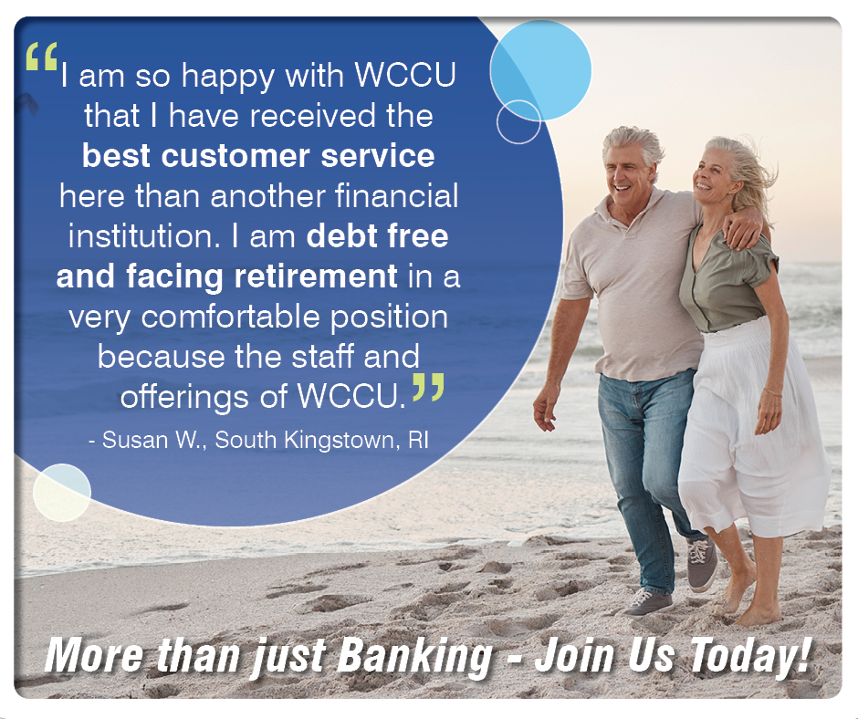 💌'I am so happy with WCCU...I am debt free and facing retirement in a very comfortable position because the staff and offerings of WCCU.' - Susan W., South Kingstown, RI

👏 More than just Banking - Join Us Today!
westerlyccu.com

#CreditUnionDifference #JoinWCCU