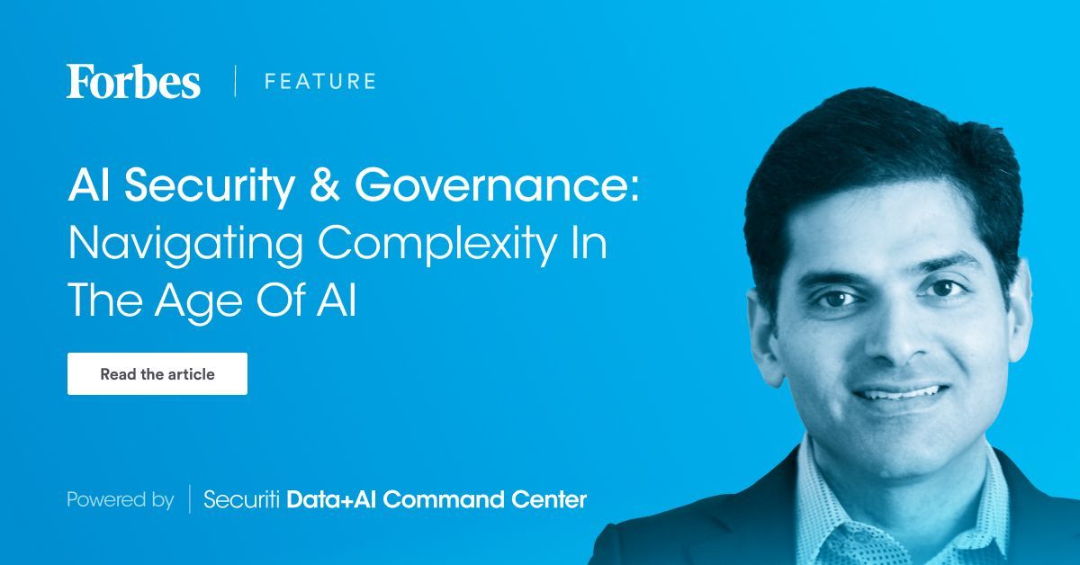 Securiti CEO, @R_Jalil, is featured in @ForbesTech Council! Check out the article to learn expert insights on how businesses can navigate the evolving landscape of AI technology responsibly and effectively. buff.ly/3UmyXjP

#AIGovernance #ResponsibleAI #GenAI #AISecurity