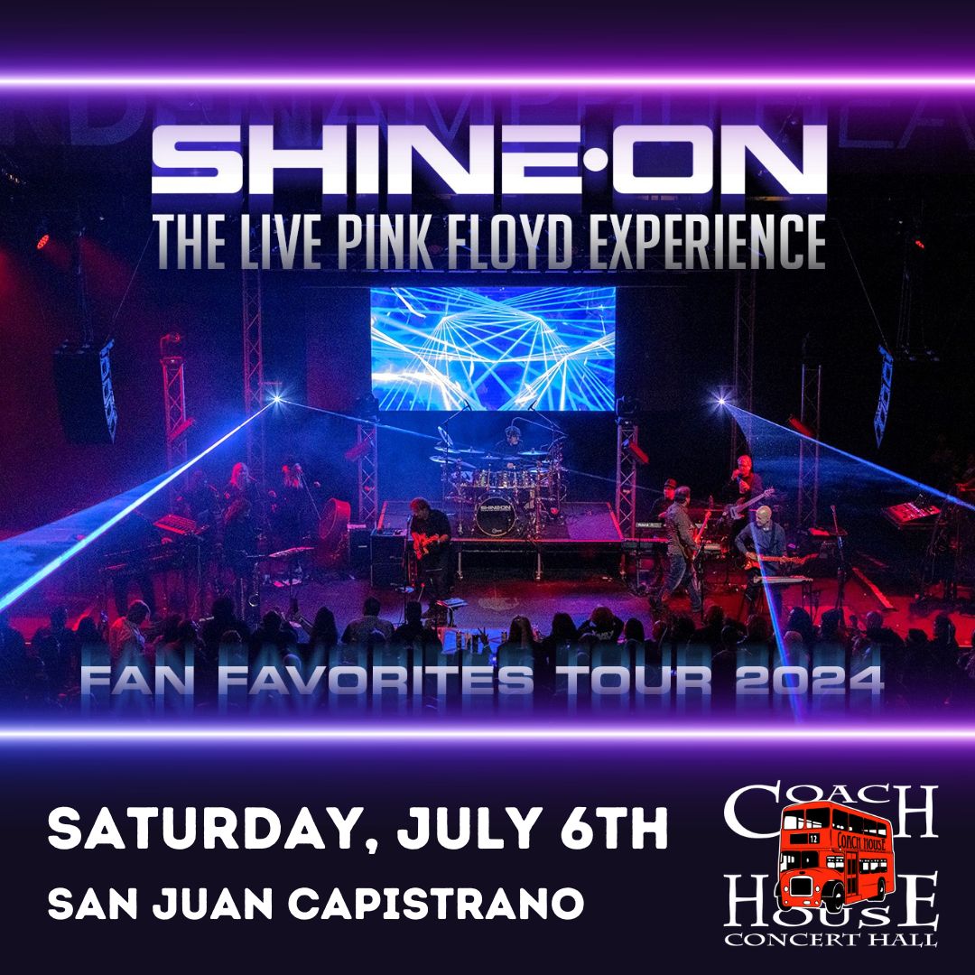 Get ready for a Pink Floyd experience❗ Shine On will be coming to The Coach House on July 6th to pay tribute to the legendary band! Join us for a night of classic hits, and secure your tickets TODAY!🎵 Purchase tickets👇 thecoachhouse.com // 📞 (949) 496-8930