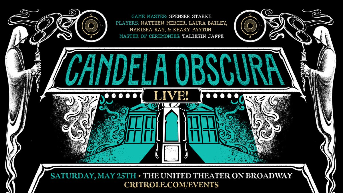 👁️ ON SALE NOW 🕯️ Tickets for our immersive #CandelaObscura LIVE show on May 25th at The United Theater on Broadway in LA with @spenserstarke, @matthewmercer, @LauraBaileyVO, @Marisha_Ray, @executivegoth, and @kharypayton are available now! FIND YOURS 🎟️ axs.com/events/548570/…