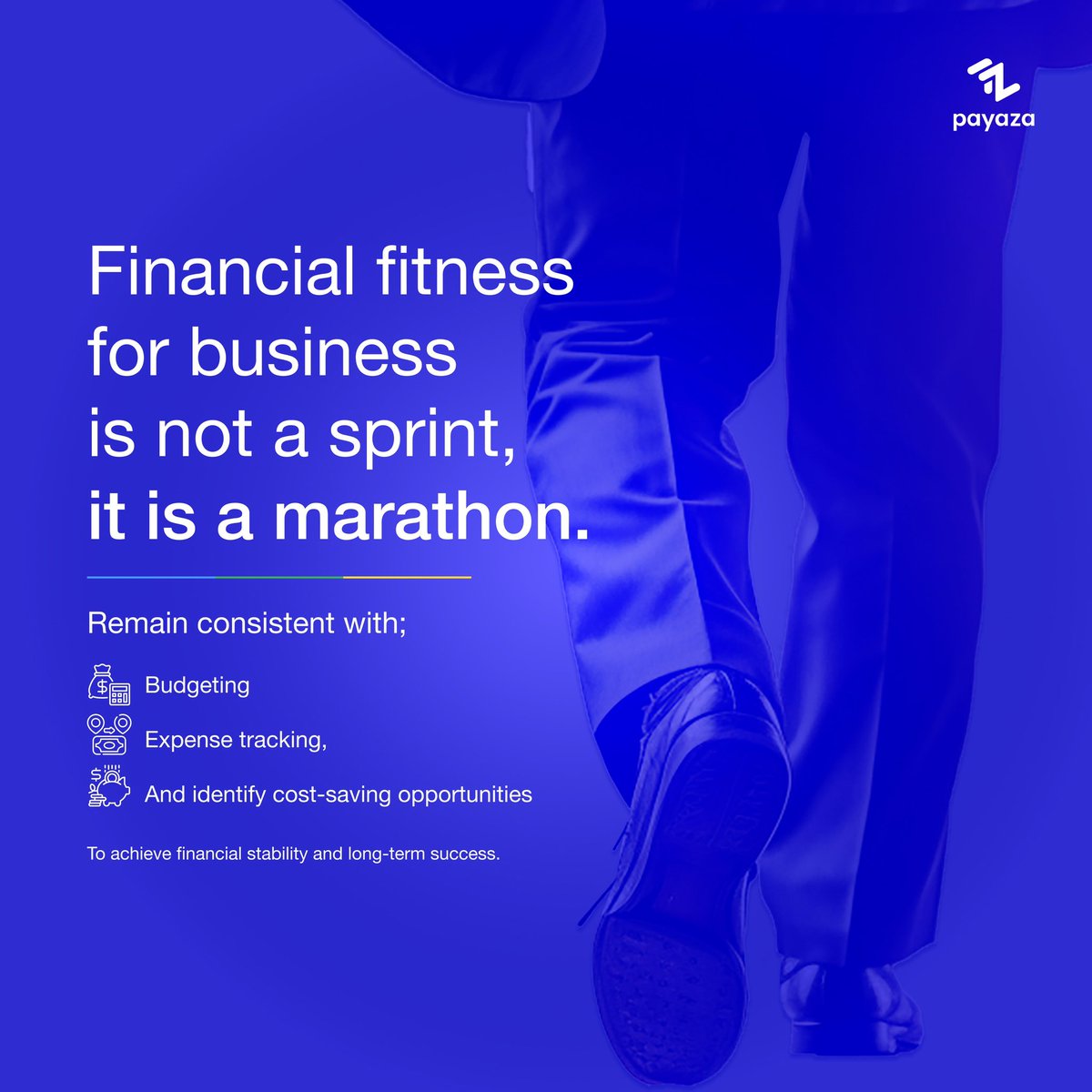 It's the steady effort and commitment to financial discipline that lead to long-term success. 

Keep pushing forward towards your goals, one step at a time.

#Payaza #SeamlessTransactions #BusinessSuccess #Budgeting #CostSaving