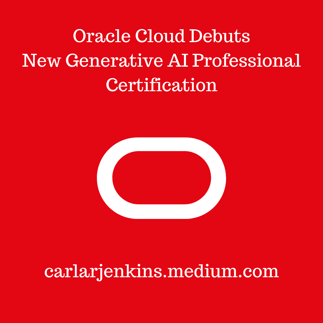 Hey there #TwitterFamily! @OracleCloud is offering its #GenerativeAI Professional #Certification for FREE from now through July 31, 2024. 
carlarjenkins.medium.com/oracle-cloud-d… 
#AI #freecertification #freetraining #ArtificialIntelligence