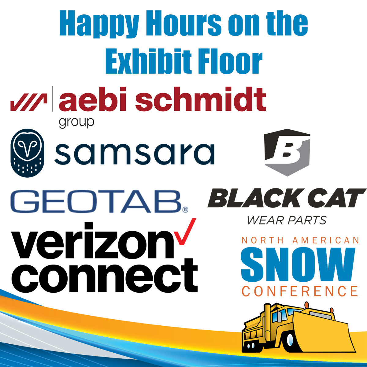 #sponsored | We have tons of popup happy hours on the show floor today! Check in with our pals Aebi-Schgmidt Group (booth #529), Geotab (booth #835), Black Cat Wear Parts (booth #705), Verizon Connect (booth #924), and Samsara (booth #737) between 12 and 3:30 for a cool drink.