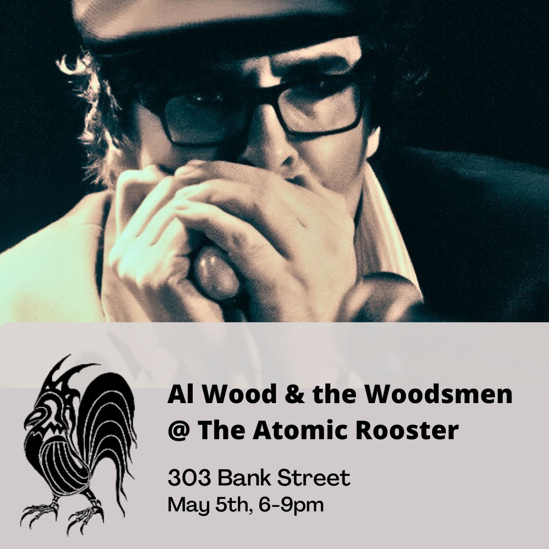 Al Wood & the Woodsmen - four on the floor high energy blues live @RoosterAtomic Sun May 5th 6-9 pm
