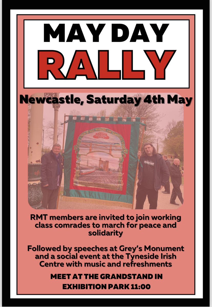 Join us this Saturday with @RMTunion band. Free refreshments afterwards courtesy of Tyne and Wear May Day Committee at Tyneside Irish Centre.